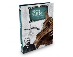 SASSI JUNIOR Gustave Eiffel - La Tour Eiffel - Ds 8 Ans